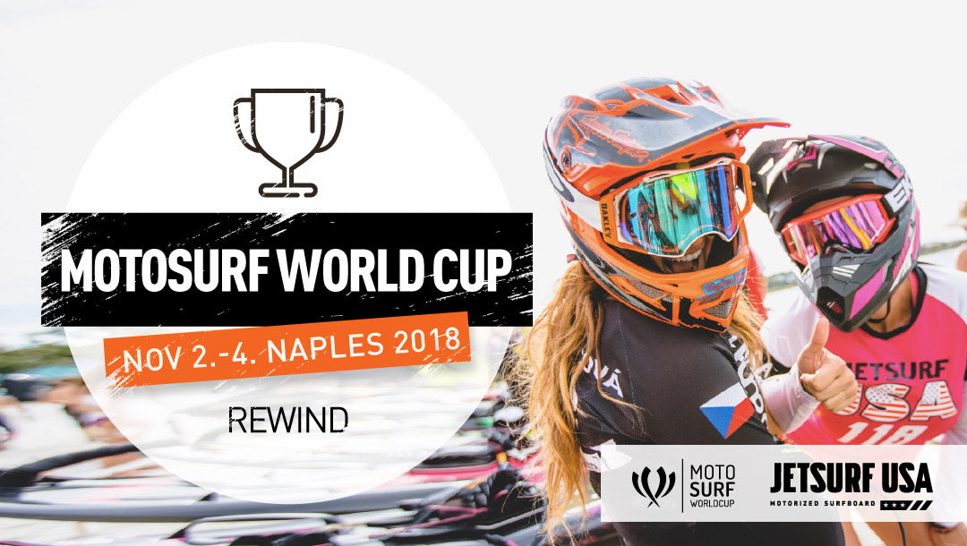MSWC Naples 2018: Rewind | JETSURF USA
